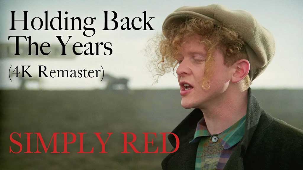 Simply Red – Holding Back The Years (1985)