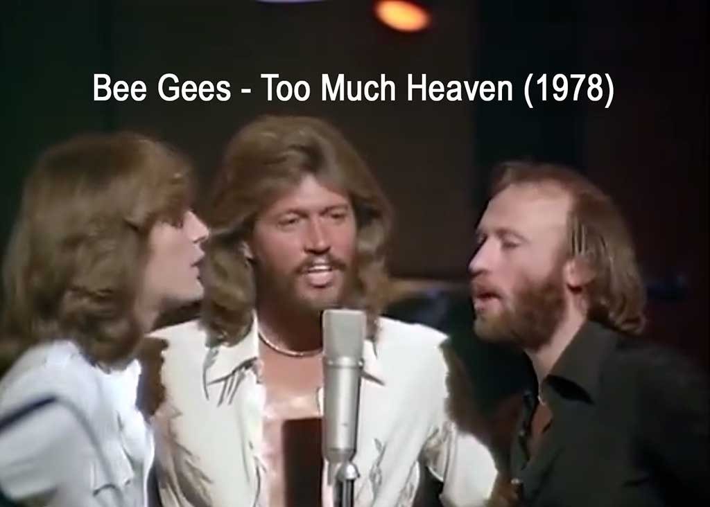 Bee Gees – Too Much Heaven (1978)