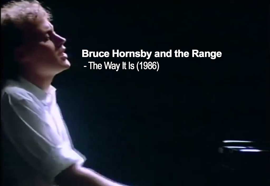 Bruce Hornsby and the Range – The Way It Is (1986)