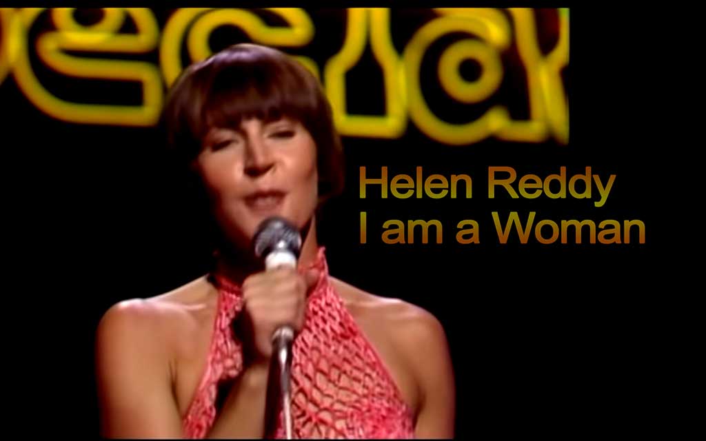 Helen Reddy – I Am Woman (1971)