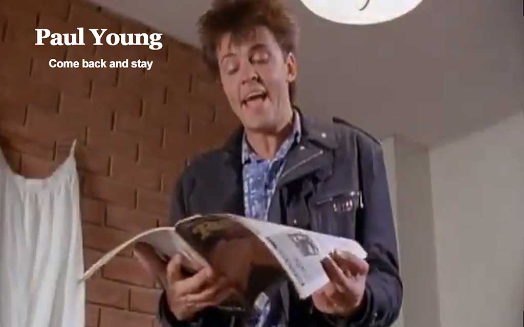 Paul Young – Come back and stay