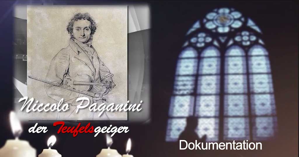 Niccolo Paganini – Der Teufelsgeiger (Biografie/Dokumentation)